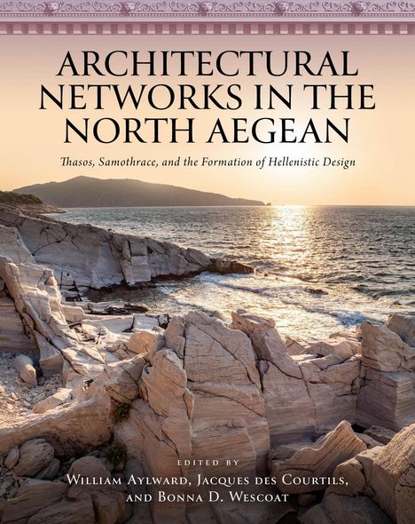 Architectural Networks in the North Aegean, Buch
