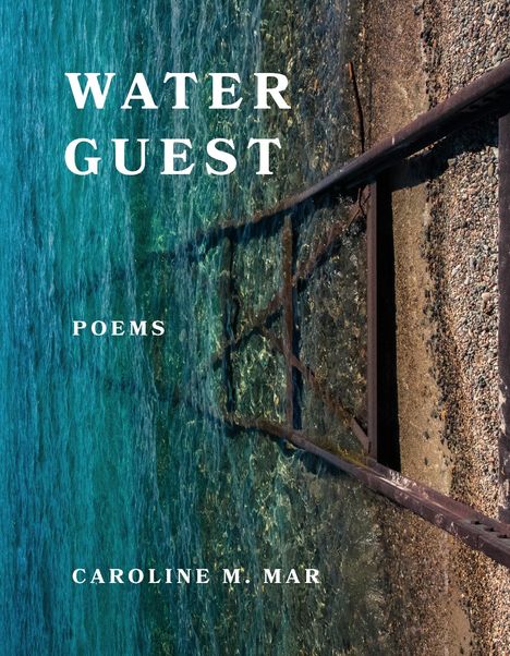 Caroline M Mar: Water Guest, Buch