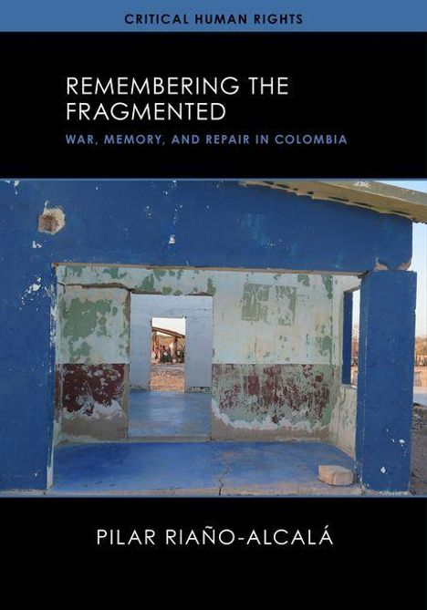 Titel: "Remembering the Fragmented". Ein verfallenes Gebäude mit blauen und grünen Wänden.