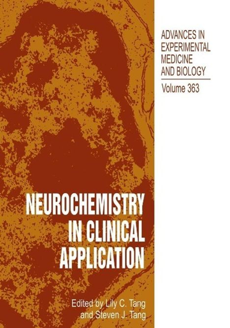 Lily C Tang: Neurochemistry in Clinical Application, Buch