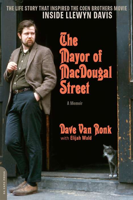 Dave van Ronk: The Mayor of MacDougal Street [2013 edition], Buch