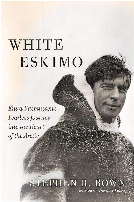 Stephen Bown: White Eskimo, Buch