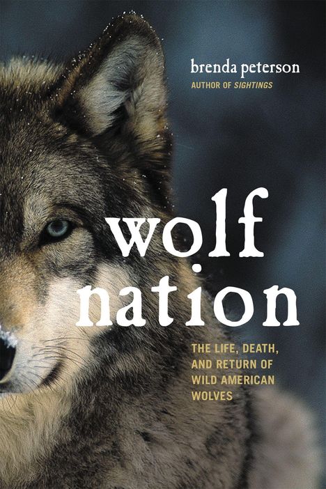 Brenda Peterson: Wolf Nation, Buch