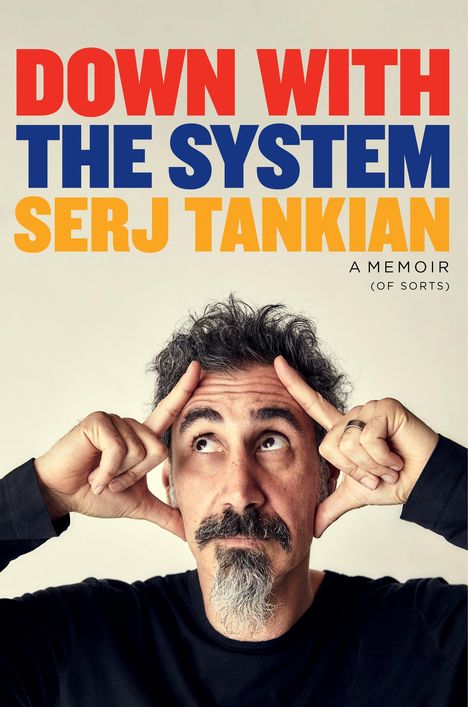 Serj Tankian: Tankian, S: Down with the System, Buch
