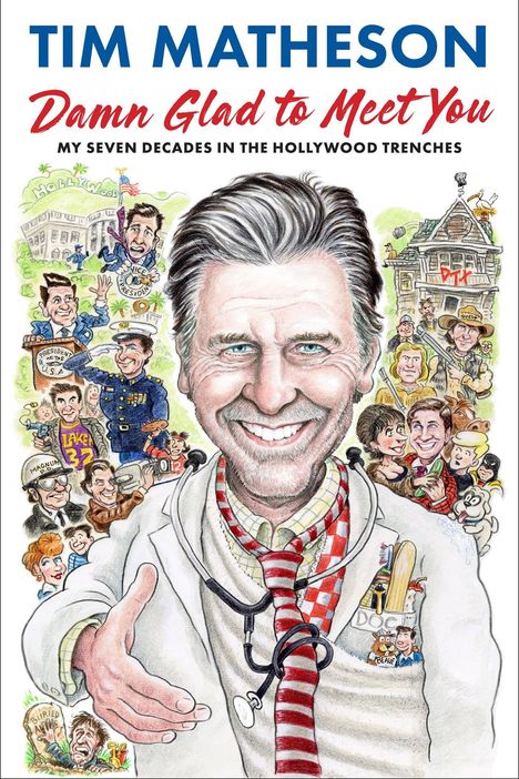 "Tim Matheson, Damn Glad to Meet You, My Seven Decades in the Hollywood Trenches." Illustration eines lächelnden Mannes.