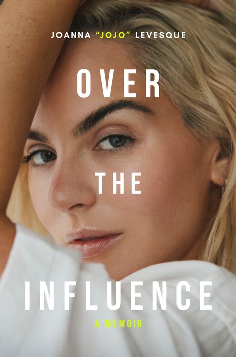 Joanna Jojo Levesque: Over the Influence, Buch