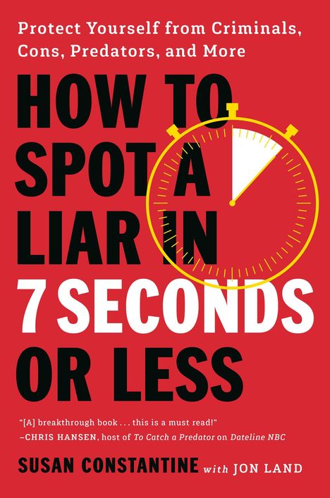 Susan Constantine: How to Spot a Liar in 7 Seconds or Less, Buch