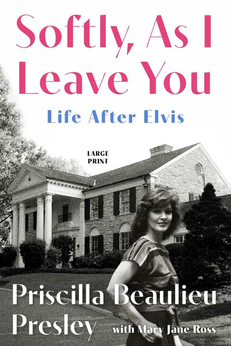 Priscilla Presley: Softly, as I Leave You, Buch