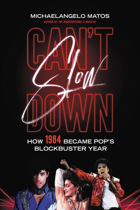"CAN'T Slow DOWN" in leuchtendem Rot. Darunter Fotos von drei bekannten Musikikonen in auffälliger Kleidung.