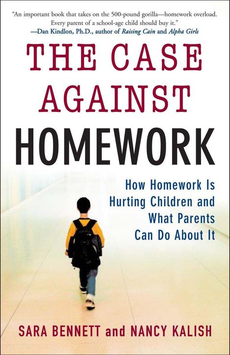 Sara Bennett: The Case Against Homework, Buch