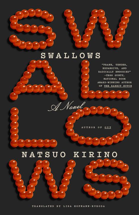 Text: SWALLOWS, A Novel, Natsuo Kirino. Rote Kugeln formen die Worte; stilvoll auf dunklem Hintergrund.