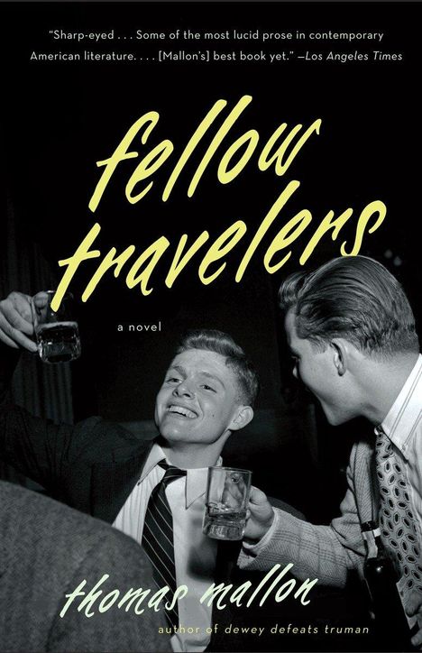 Thomas Mallon: Fellow Travelers, Buch