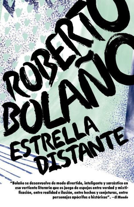Roberto Bolaño: Estrella Distante / Distant Star, Buch
