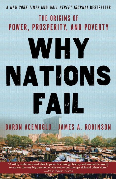 Daron Acemoglu: Why Nations Fail, Buch