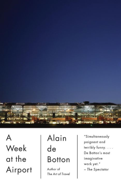 Alain de Botton: A Week at the Airport, Buch