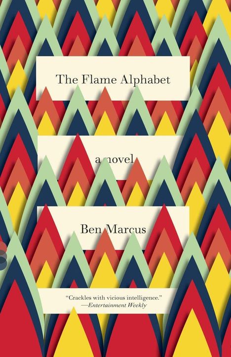Ben Marcus: The Flame Alphabet, Buch