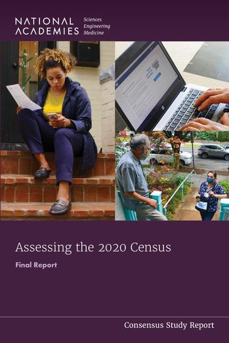 National Academies of Sciences Engineering and Medicine: Assessing the 2020 Census, Buch