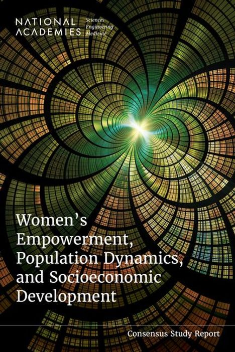 National Academies of Sciences Engineering and Medicine: Women's Empowerment, Population Dynamics, and Socioeconomic Development, Buch