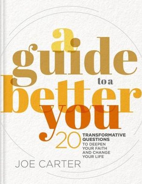 Zondervan: A Guide to a Better You, Buch