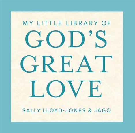 Sally Lloyd-Jones: My Little Library of God's Great Love, Diverse