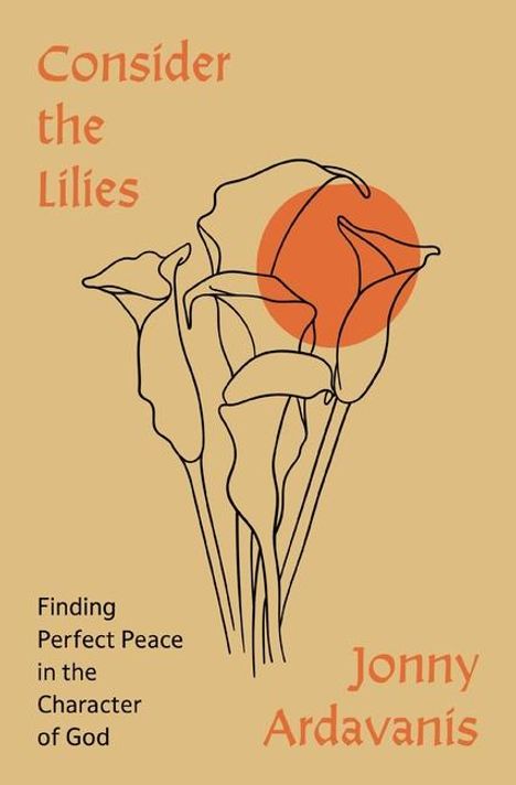 Jonny Ardavanis: Consider the Lilies, Buch