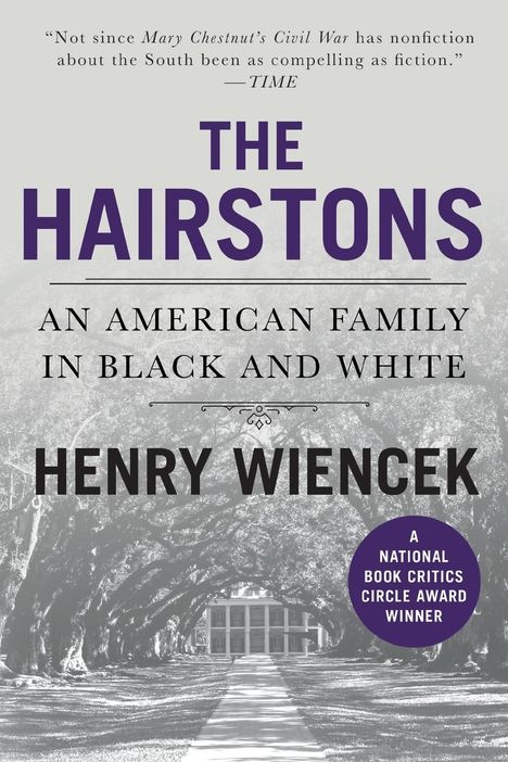 Henry Wiencek: The Hairstons, Buch