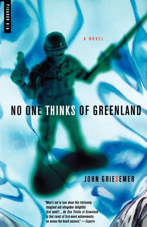 John Griesemer: No One Thinks of Greenland, Buch