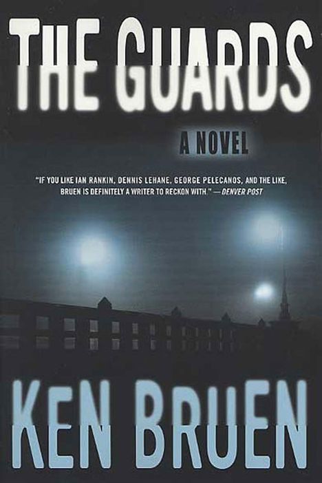 Ken Bruen: The Guards, Buch