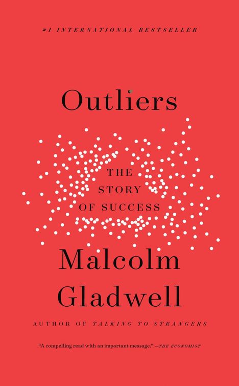 Malcolm Gladwell: Outliers, Buch