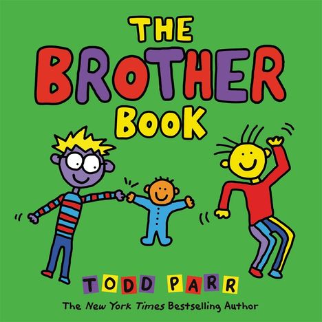 Todd Parr: The Brother Book, Buch