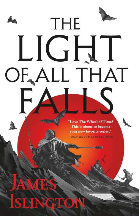 James Islington: The Light of All That Falls, Buch