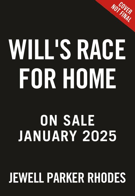 Jewell Parker Rhodes: Will's Race for Home, Buch