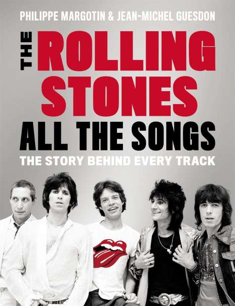 Jean-Michel Guesdon: The Rolling Stones All the Songs, Buch