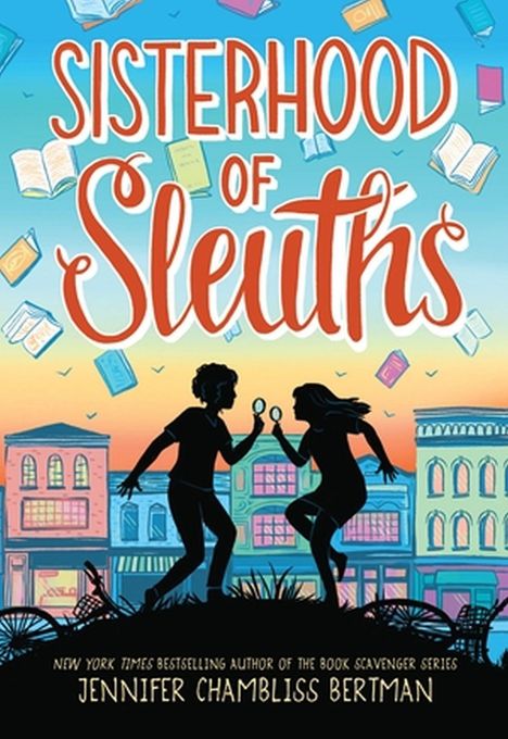 Jennifer Chambliss Bertman: Sisterhood of Sleuths, Buch