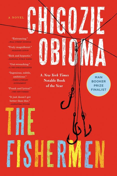 Chigozie Obioma: The Fishermen, Buch