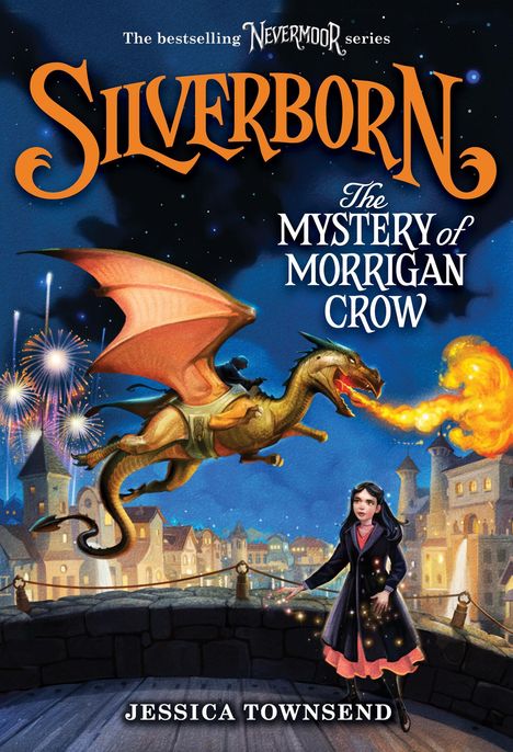 Jessica Townsend: Silverborn: The Mystery of Morrigan Crow, Buch