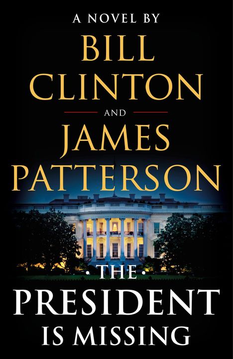 James Patterson: The President Is Missing, Buch