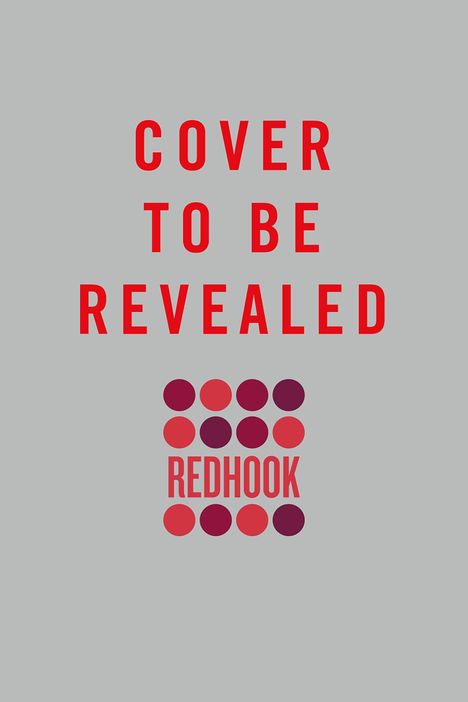 Text: "COVER TO BE REVEALED" und "REDHOOK". Darunter ein Muster aus roten und violetten Kreisen auf grauem Hintergrund.