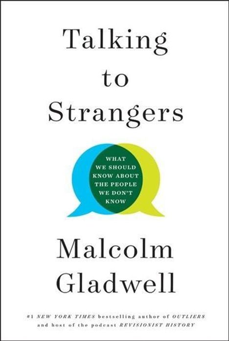 Malcolm Gladwell: Talking to Strangers, Buch