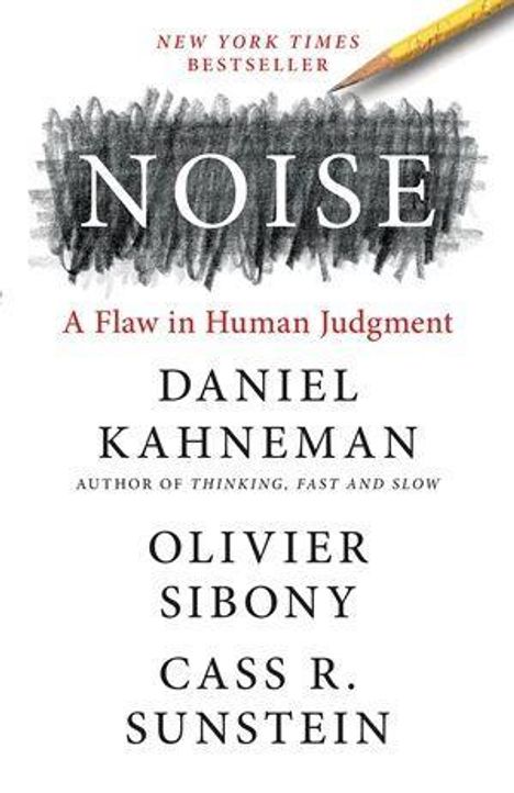 Daniel Kahneman: Noise, Buch