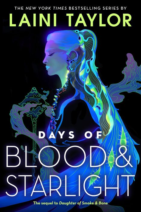 „Laini Taylor: Days of Blood & Starlight.“ Illustration: Frau im Profil, farbenfrohes Haar und Kleidung auf schwarzem Hintergrund.