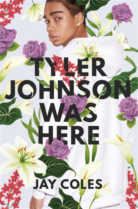 Jay Coles: Tyler Johnson Was Here, Buch