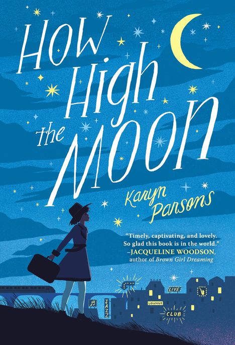 Karyn Parsons: How High the Moon, Buch