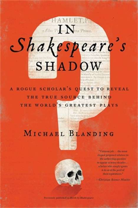 Michael Blanding: In Shakespeare's Shadow, Buch