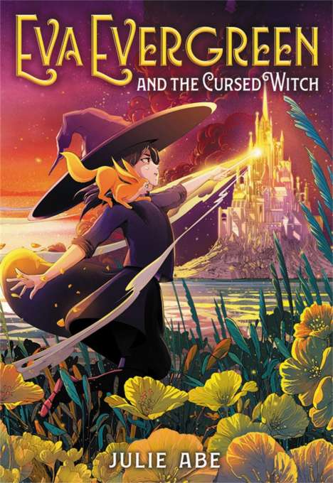 Julie Abe: Eva Evergreen and the Cursed Witch, Buch