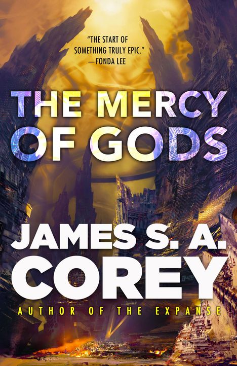 James S A Corey: The Mercy of Gods, Buch