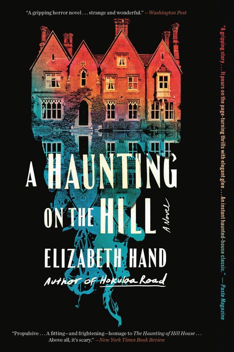 Elizabeth Hand: A Haunting on the Hill, Buch