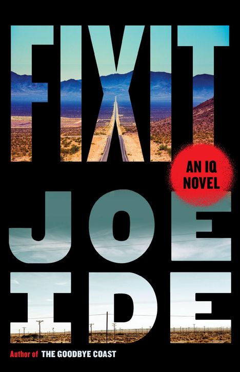 Joe Ide: Fixit, Buch