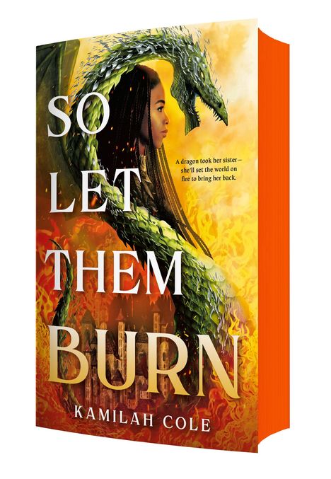 Kamilah Cole: So Let Them Burn (Limited Edition), Buch