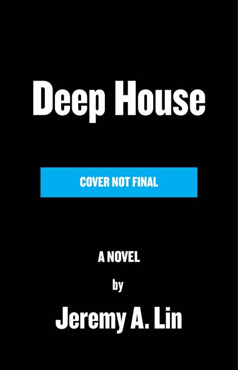 Jeremy Atherton Lin: Deep House, Buch